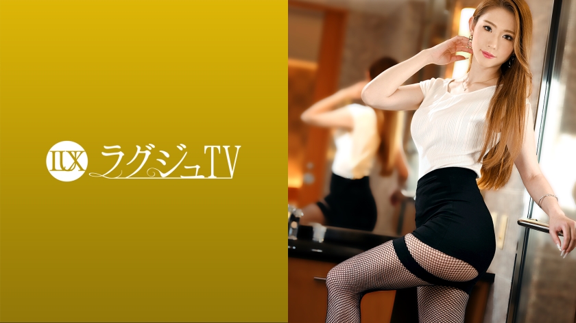 259LUXU-1436 [Uncensored Leaked] Luxury TV 1430 “I want to have rich sex …” A beautiful president
