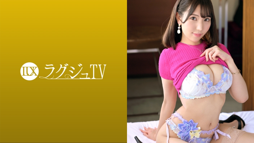 259LUXU-1572 Luxury TV 1555 “I want to enhance my charm as a woman …” A big-breasted married woman