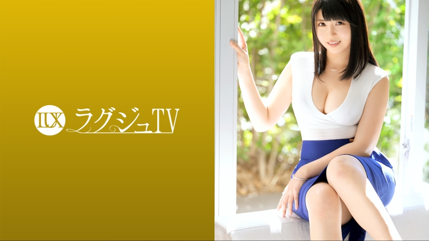 259LUXU-1575 Luxury TV 1571 “I want to satisfy my desires …” An office lady with a fluffy