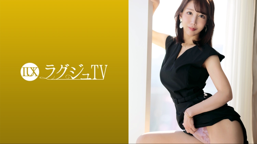 259LUXU-1687 Luxury TV 1672 “I want to have intense sex that I can’t usually
