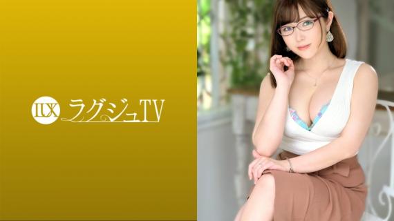 259LUXU-1446 Luxury TV 1468 &#8220;If I could express the eros I have &#8230;&#8221; A married woman who works as a