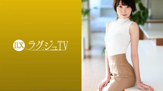 259LUXU-1487 Luxury TV 1477 “I can’t forget my last sex …” and a beautiful